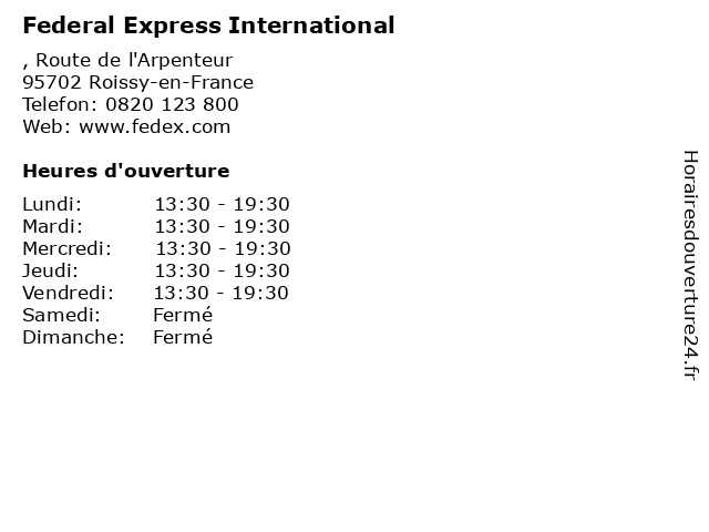 Horaires d ouverture Federal Express International Route